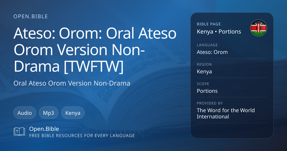 Oral Ateso Orom Version Non-Drama [TWFTW] Bible in Ateso: Orom ...