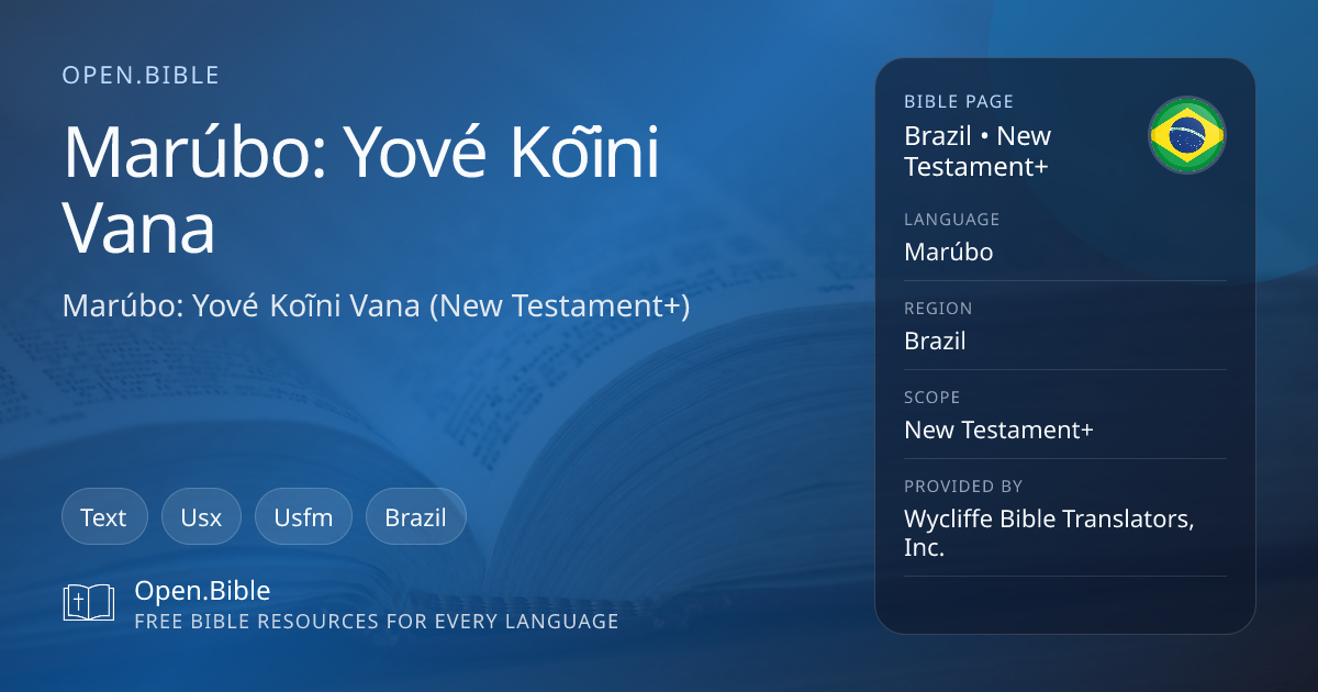 Marúbo Bible: Yové Koĩni Vana (New Testament+) | Open.Bible